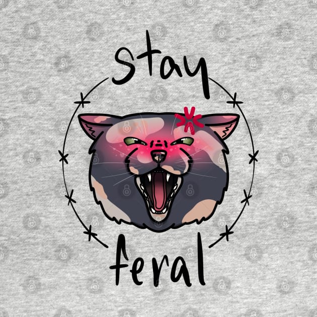 Stay Feral by Cat Pants Attack